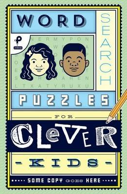 Word Search Puzzles for Clever Kids - Mark Danna - cover