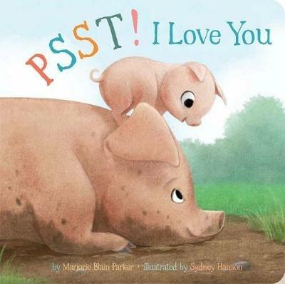 Psst! I Love You - Marjorie Blain Parker - cover