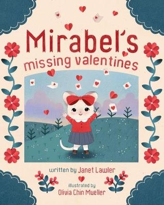 Mirabel's Missing Valentines - Janet Lawler - cover