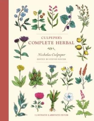 Culpeper's Complete Herbal: Illustrated and Annotated Edition - Nicholas Culpeper - cover
