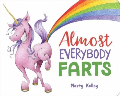 Almost Everybody Farts - Marty Kelley - cover