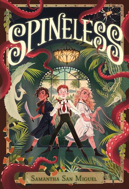 Spineless - Samantha San Miguel - ebook