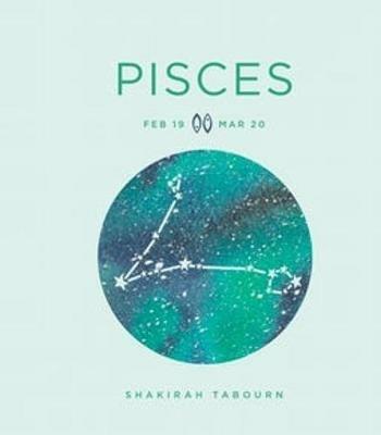 Zodiac Signs: Pisces - Shakirah Tabourn - cover