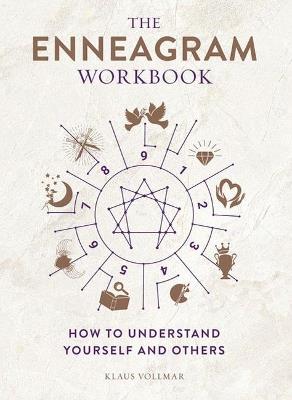 The Enneagram Workbook: How to Understand Yourself and Others - Klaus Vollmar - cover
