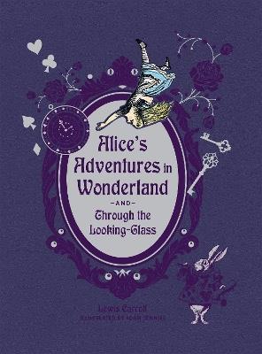 Alice's Adventures in Wonderland and Through the Looking Glass - Lewis Carroll - cover