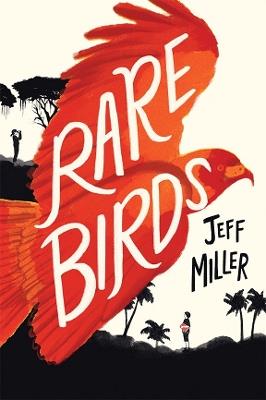 Rare Birds - Jeff Miller - cover
