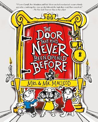 The Door That Had Never Been Opened Before - Mrs. & Mr. MacLeod - cover