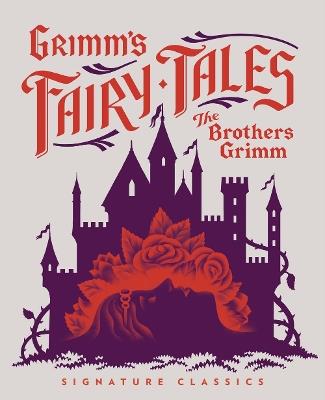 Grimm’s Fairy Tales - Jacob Grimm,Wilhelm Grimm - cover