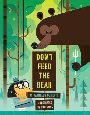Don't Feed the Bear - Kathleen Doherty - cover