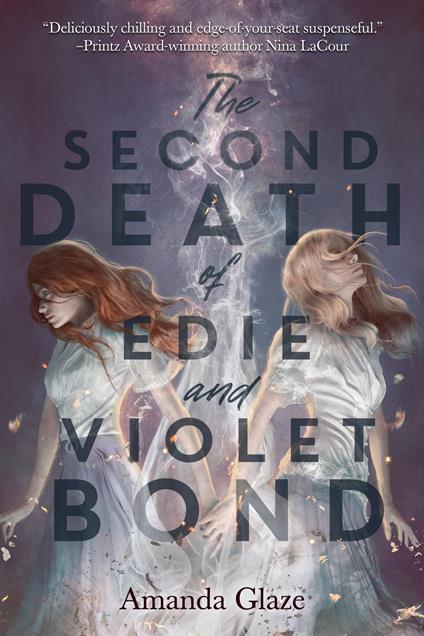 The Second Death of Edie and Violet Bond - Amanda Glaze - ebook