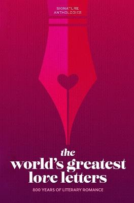 The World’s Greatest Love Letters - Various Authors - cover