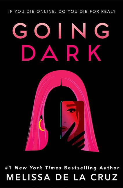 Going Dark - Melissa De La Cruz - ebook