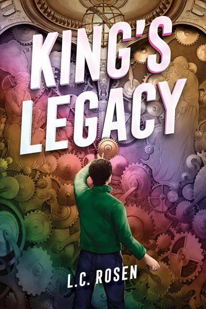 King's Legacy - L. C. Rosen - ebook