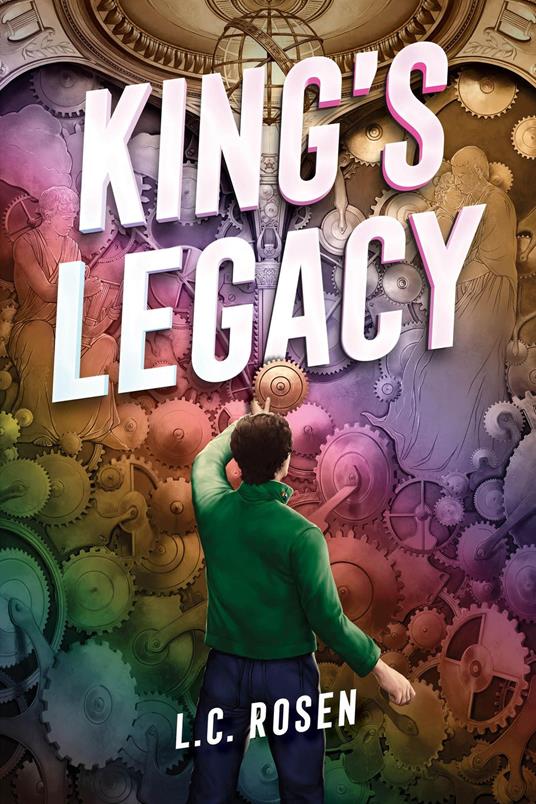 King's Legacy - L. C. Rosen - ebook