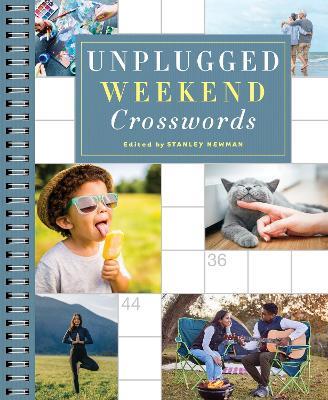 Unplugged Weekend Crosswords - Stanley Newman - cover
