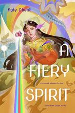 A Fiery Spirit: A Bright Heart Novel