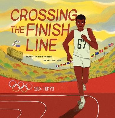 Crossing the Finish Line - Thushanthi Ponweera - cover