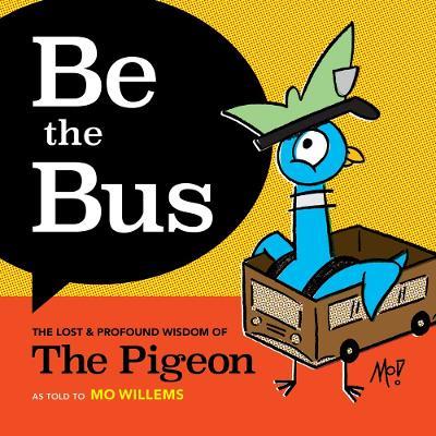 Be the Bus - Mo Willems - cover