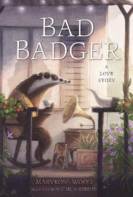 Bad Badger - Maryrose Wood - cover