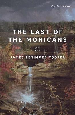 The Last of the Mohicans - James Fenimore Cooper - cover