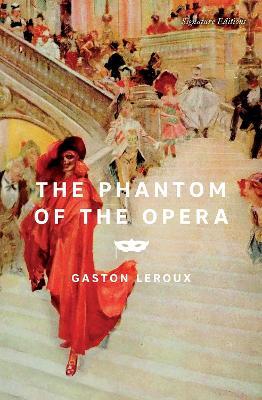 The Phantom of the Opera - Gaston Leroux - cover