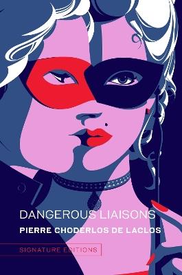 Dangerous Liaisons - Pierre Choderlos de Laclos - cover