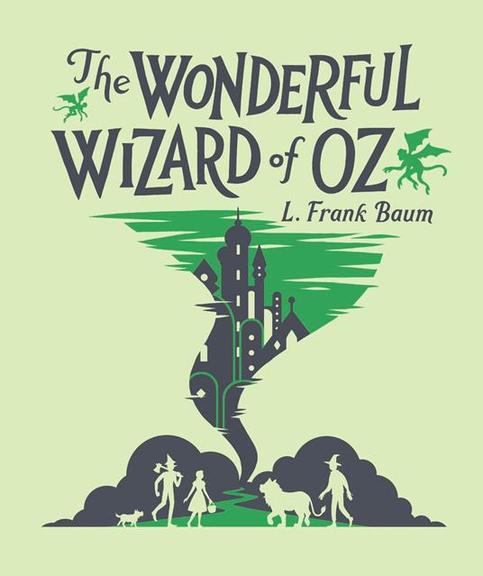 The Wonderful Wizard of Oz - L. Frank Baum - ebook