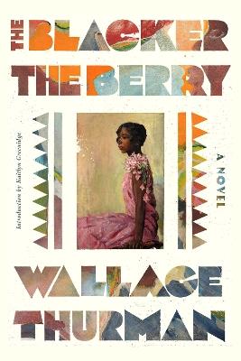 The Blacker the Berry - Wallace Thurman - cover