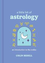 A Little Bit of Astrology: An Introduction to the Zodiac