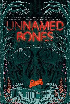 Unnamed Bones - Lora Senf - cover