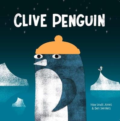 Clive Penguin - Huw Lewis Jones - cover