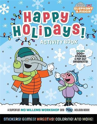 Elephant & Piggie: Let's Celebrate!: An Elephant & Piggie Activity Book - Unknown - cover