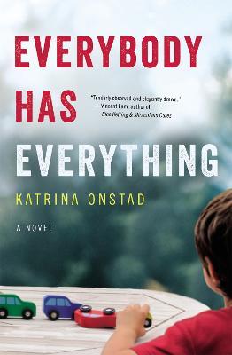 Everybody Has Everything - Katrina Onstad - cover
