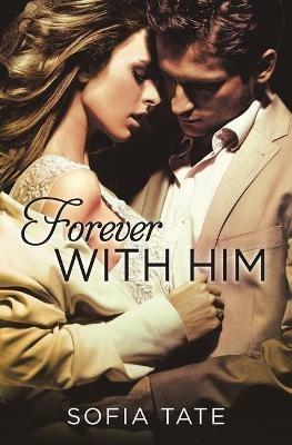 Forever with Him - Sofia Tate - cover
