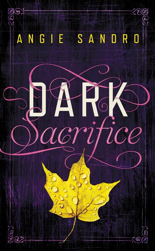 Dark Sacrifice - Angie Sandro - ebook