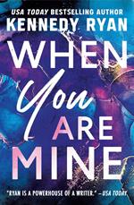 When You Are Mine