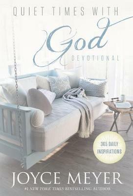 Quiet Times with God Devotional: 365 Daily Inspirations - Joyce Meyer - cover
