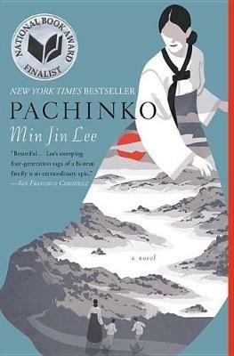 Pachinko (National Book Award Finalist) - Min Jin Lee - cover