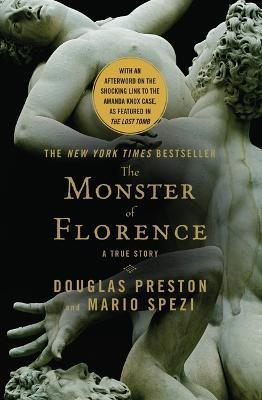 The Monster of Florence - Douglas Preston,Mario Spezi - cover