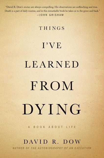 Things I've Learned from Dying
