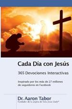 Cada Día Con Jesús: 365 Devociones Interactivas