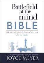 Battlefield of the Mind Bible: Renew Your Mind Through the Power of God's Word