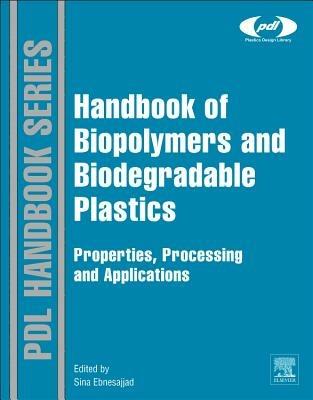 Handbook of Biopolymers and Biodegradable Plastics: Properties, Processing and Applications - cover
