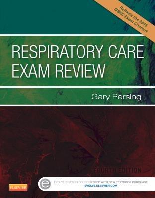 Respiratory Care Exam Review - Gary Persing - cover