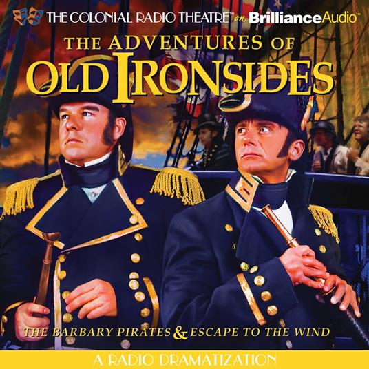 Adventures of Old Ironsides, The