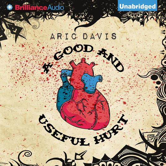 Good and Useful Hurt, A