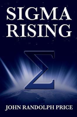 Sigma Rising - John Price Randolph - cover