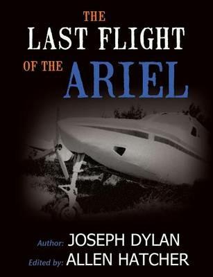 The Last Flight of the Ariel - Joseph Dylan - cover