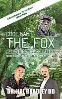 Code Name: THE FOX: Operation Yucatan Cartel - Hal Bradley DD - cover