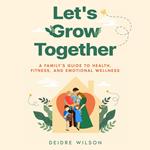 Let's Grow Together